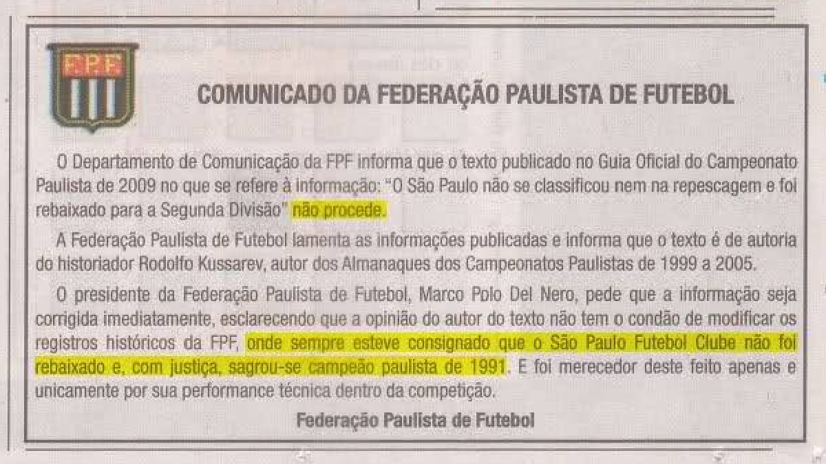 Seguindo o regulamento oficial imposto pela organização do evento, portanto, o São Paulo não foi rebaixado. Não apenas o Tricolor Paulista, como nenhuma outra equipe participante foi rebaixada naquela edição e nem da edição anterior - (Reprodução)
