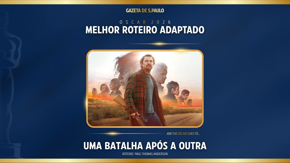 Uma Batalha Após a Outra faturou o prêmio de Melhor Roteiro Adaptado. Arte/Gazeta de S.Paulo
